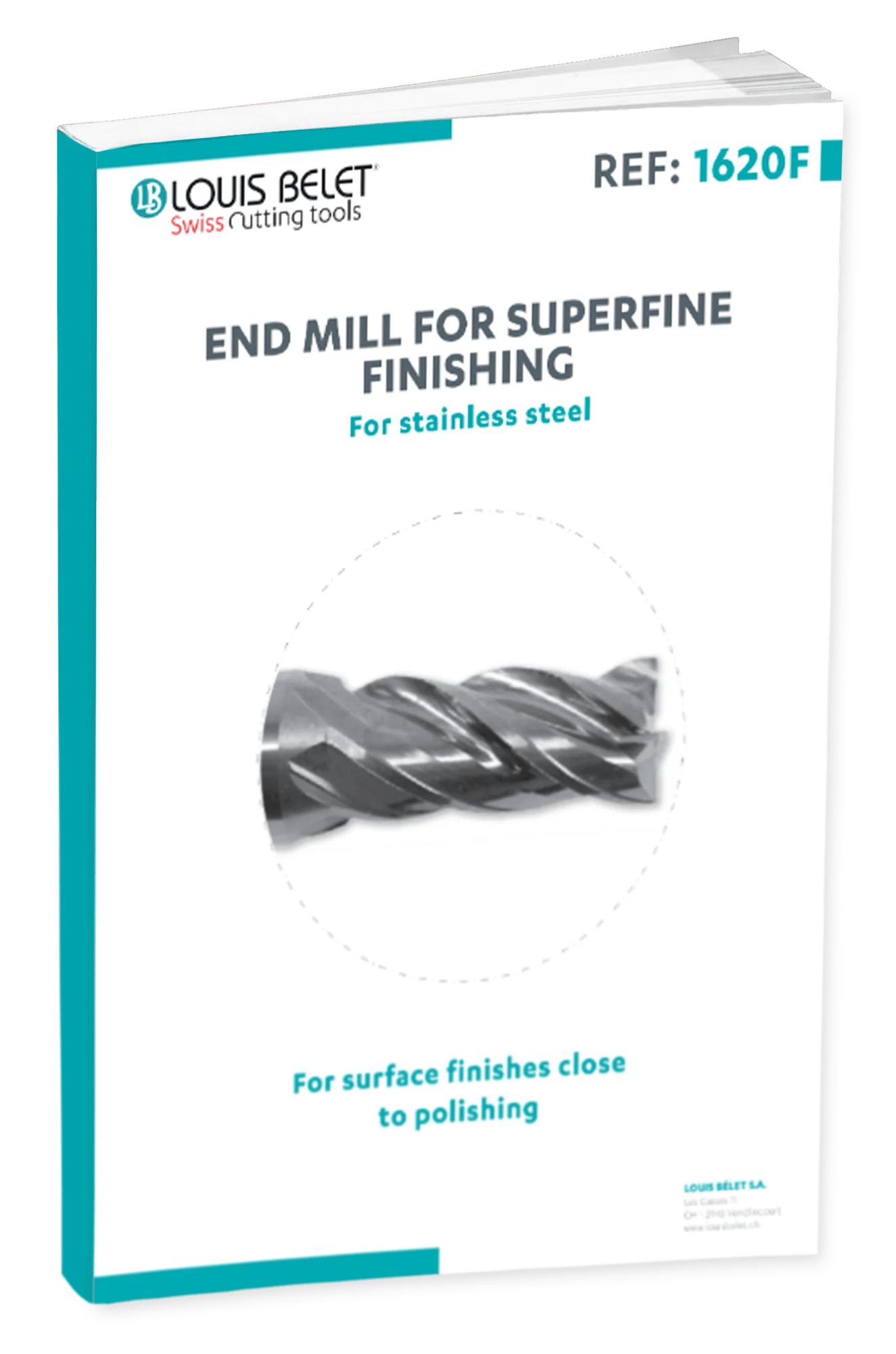 23. Louis Belet 1620F Endmill for superfine finishing SS